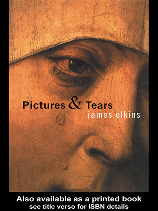 Title details for Pictures and Tears by James Elkins - Available